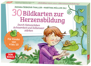 30 Bildkarten zur Herzensbildung, m. 1 Beilage