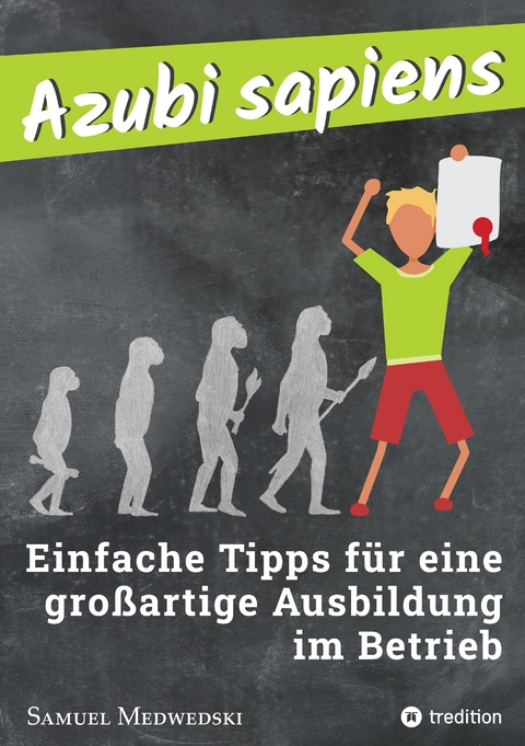 Azubi sapiens - Samuel Medwedski