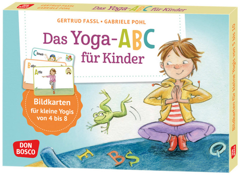 Das Yoga-Abc f&uuml;r Kinder - Gertrud Fassl, Gabriele Pohl