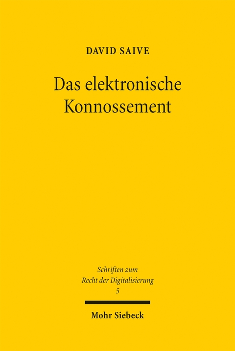 Das elektronische Konnossement - David Saive