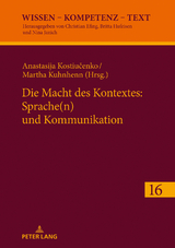 Die Macht des Kontextes: Sprache(n) und Kommunikation - 