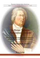 Zu Seiner Majest&auml;t allerh&ouml;chstem Interesse - Gerd-Christian Th. Treutler