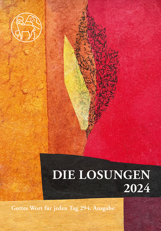 Losungen Schweiz 2024 / Die Losungen 2024