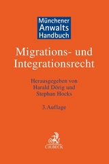 Handbuch Migrations- und Integrationsrecht - 