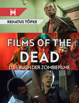 Films of the Dead - Renatus T&ouml;pke