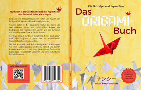 Das Origami-Buch für Einsteiger und Japan-Fans - Nancy Neumann