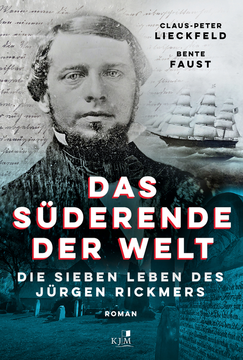 Das S&uuml;derende der Welt - Claus-Peter Lieckfeld, Bente Faust