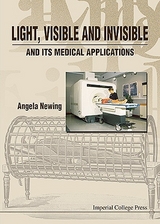 LIGHT, VISIBLE & INVISIBLE, & ITS... - Angela Newing