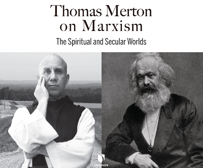 Thomas Merton on Marxism - Thomas Merton