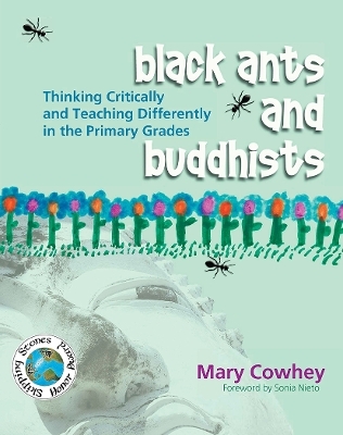 Black Ants and Buddhists - Mary Cowhey