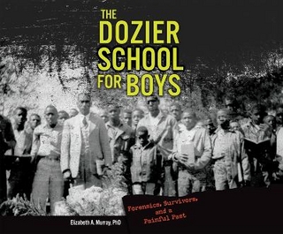 The Dozier School for Boys