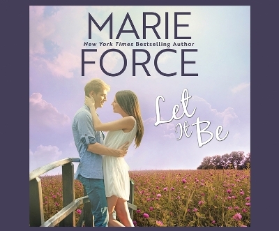 Let It Be - Marie Force