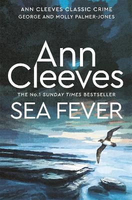Sea Fever - Ann Cleeves