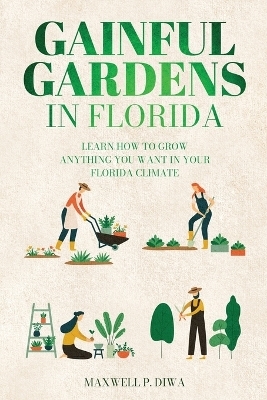 Gainful Gardens in Florida