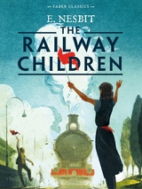 Railway Children -  E. NESBIT