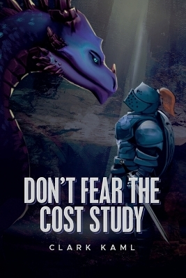 Don't Fear the Cost Study