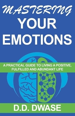 Mastering Your Emotions