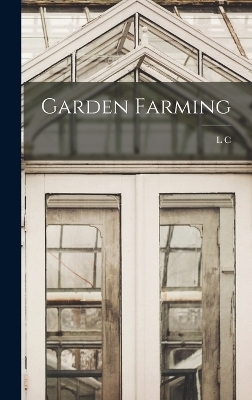 Garden Farming
