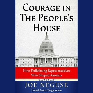 Courage in the People's House