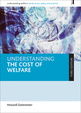 Understanding the Cost of Welfare - Howard Glennerster