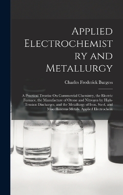 Applied Electrochemistry and Metallurgy