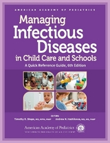 Managing Infectious Diseases in Child Care and Schools - Shope, Timothy R.; Hashikawa, Andrew N.