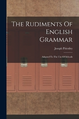 The Rudiments Of English Grammar