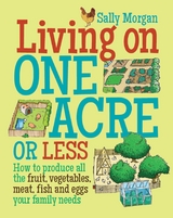 Living on One Acre or Less -  Sally Morgan