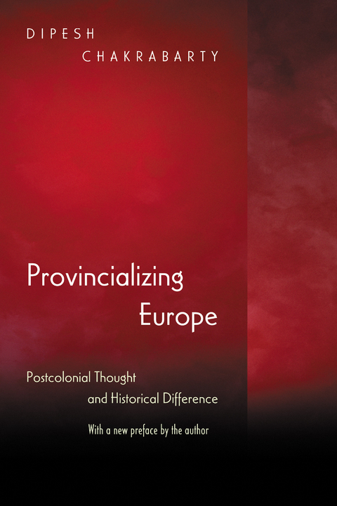 Provincializing Europe - Dipesh Chakrabarty