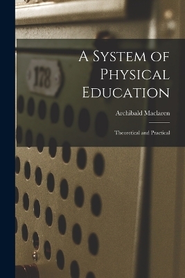 A System of Physical Education