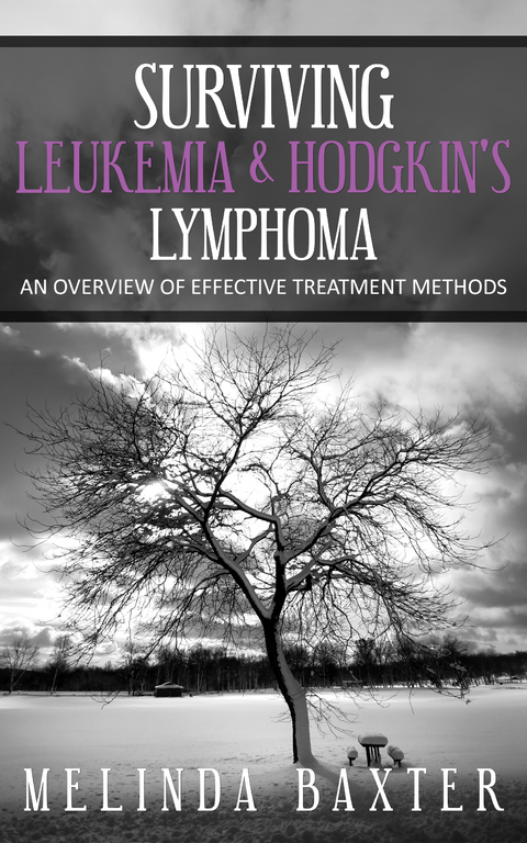 Surviving Leukemia and Hodgkin's Lymphoma - Melinda Baxter