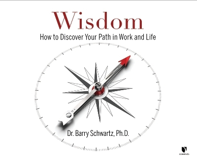 Wisdom - Barry Schwartz