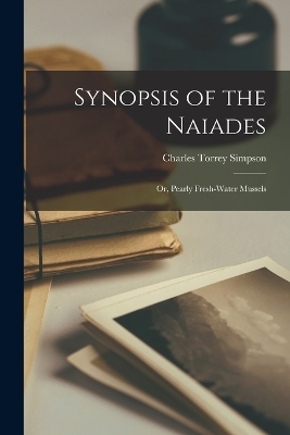 Synopsis of the Naiades - Simpson Charles Torrey