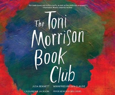 The Toni Morrison Book Club - Juda Bennett, Winnifred Brown-Glaude