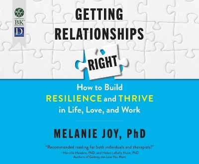 Getting Relationships Right - Melanie Joy
