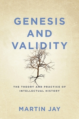 Genesis and Validity - Martin Jay