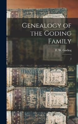 Genealogy of the Goding Family