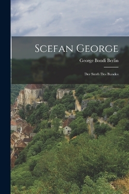 Scefan George