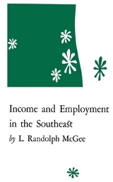 Income and Employment in the Southeast -  L. Randolph McGee