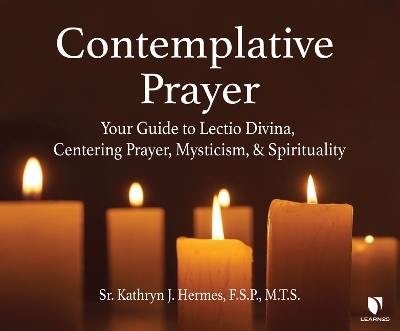 Contemplative Prayer - Kathryn J Hermes F S P