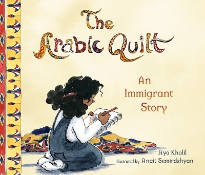 The Arabic Quilt - Aya Khalil