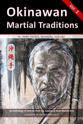 Okinawan Martial Traditions - J. Silvan, W. Van Horne, M. McKenna, M. Labbate, R. Toth