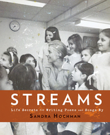 Streams - Sandra Hochman