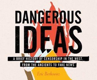 Dangerous Ideas