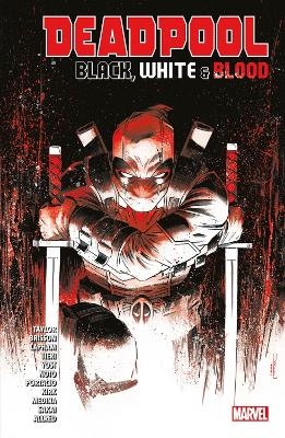 Deadpool: Black, White & Blood - Tom Taylor, Ed Bisson