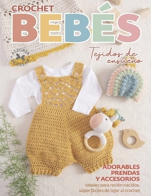 Crochet bebés tejidos de ensueño