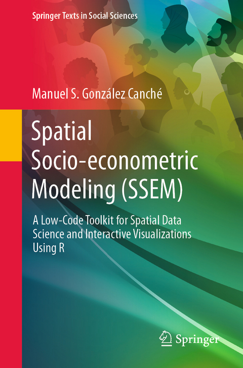 Spatial Socio-econometric Modeling (SSEM) - Manuel S. Gonz&aacute;lez Canch&eacute;