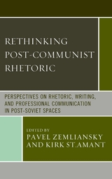 Rethinking Post-Communist Rhetoric - 