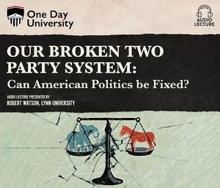 Our Broken Two Party System