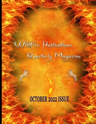 Wildfire Publications, LLC Quarterly Magazine October 2022 Issue - Susan Joyner-Stumpf